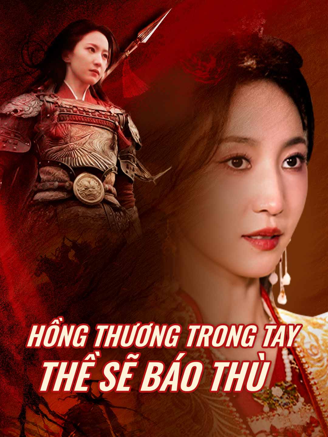 Hồng Thương Trong Tay Thề Sẽ Báo ThùPhim bộ ngắn