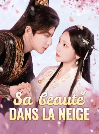 Sa beauté dans la neigeMini-dramas