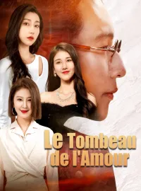 Le Tombeau de l'AmourMini-dramas