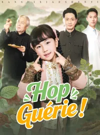 Hop, Guérie !Mini-dramas