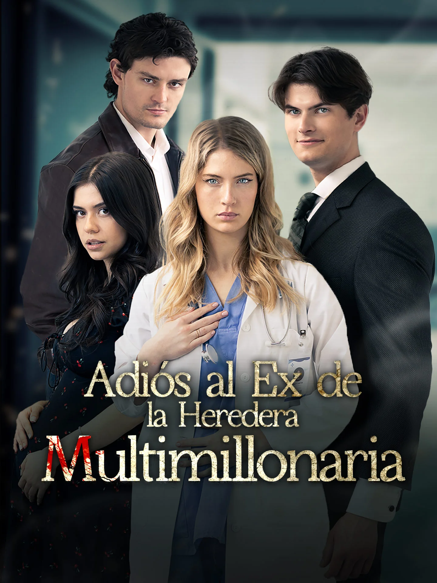 Adiós al Ex de la Heredera Multimillonaria