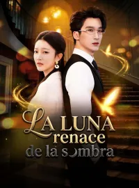 La luna renace de la sombraMiniseries