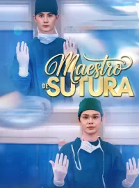 Maestro de suturaMiniseries