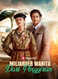 Miliarder Wanita dari PinggiranDrama Pendek