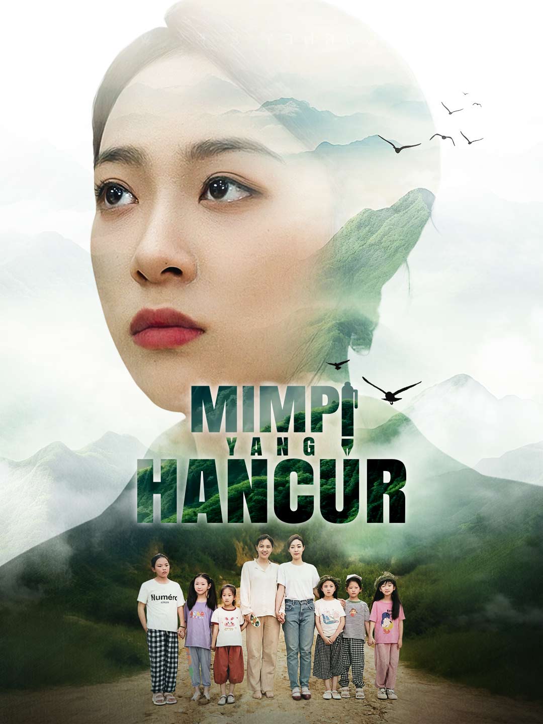Mimpi yang HancurMini Seri