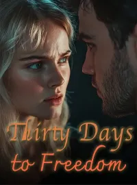 Thirty Days to Freedom
