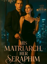 His Matriarch, Her Seraphim Novel Cover