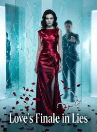 Love's Finale in Lies