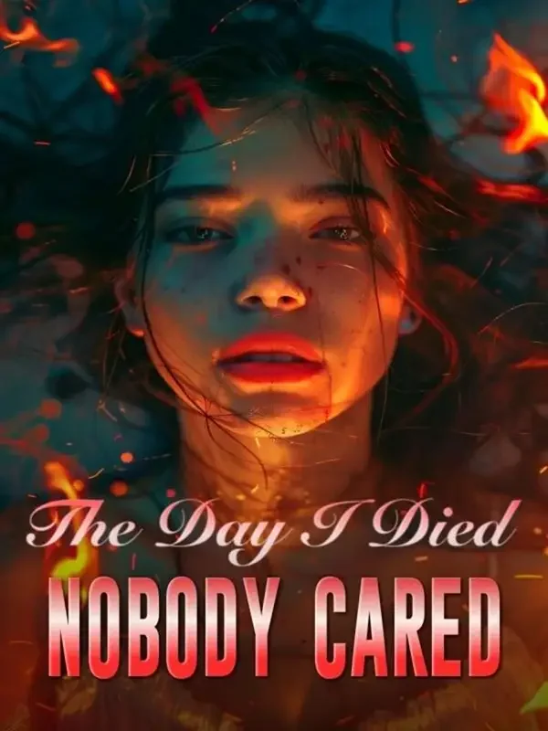 The Day I Died, Nobody Care Novel Cover