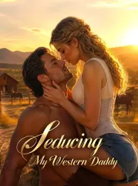Seducing My Western DaddyMini Series