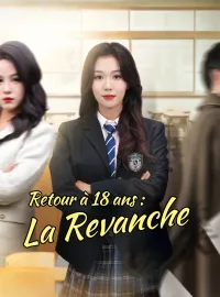 Retour à 18 ans : La RevancheMini-dramas