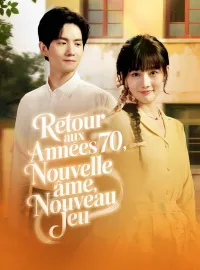 Retour aux Années 70 : Nouvelle Âme, Nouveau JeuMini-dramas