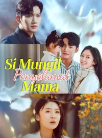 Si Mungil Penyelamat MamaMini Seri