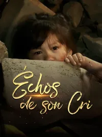 Échos de ses pleursMini-dramas