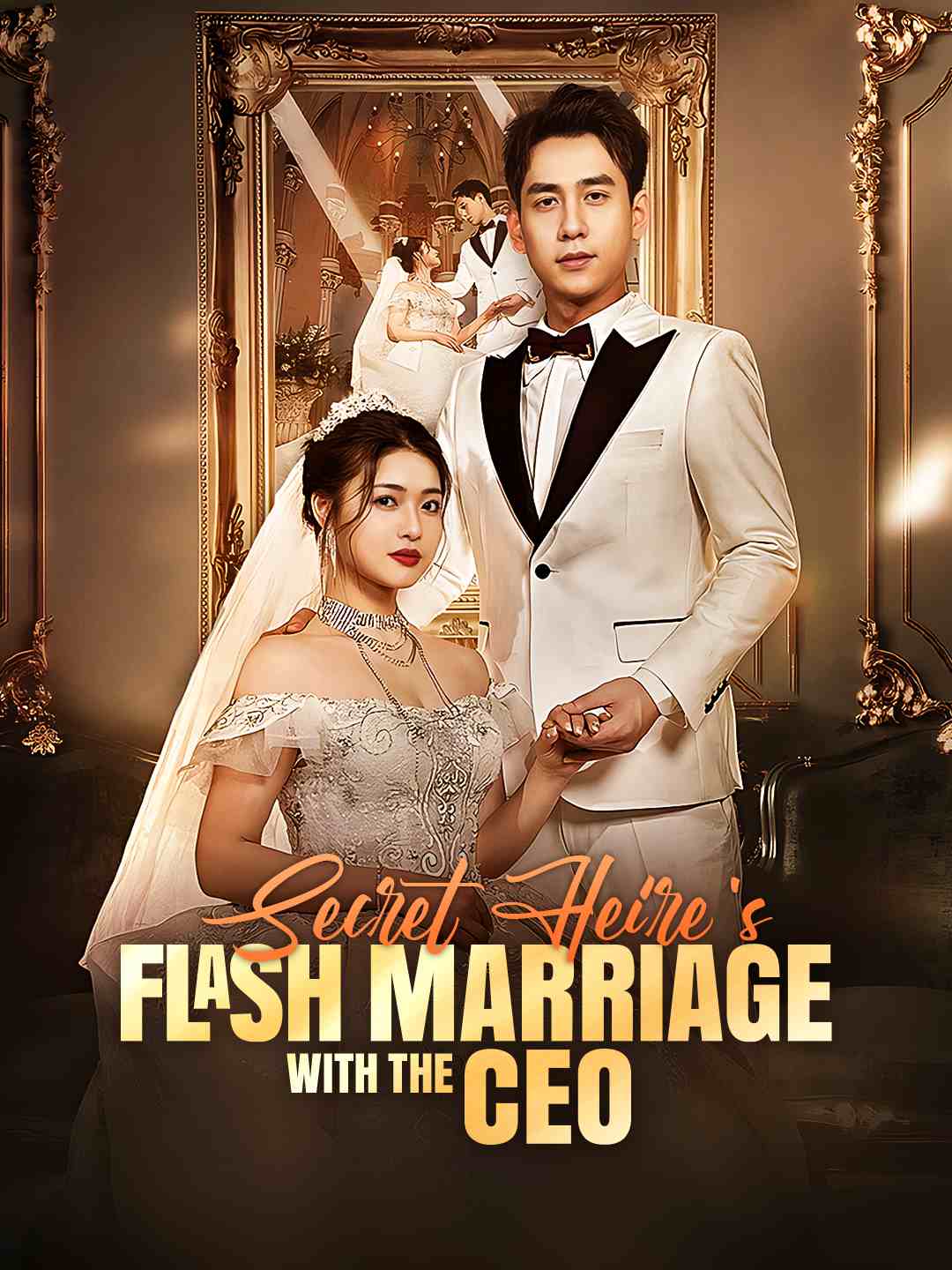 Secret Heiress's Flash Marriage with the CEOMini Series