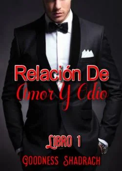 Portada de la novela Relación de amor y odio (Libro 1-3)
