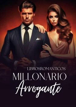 Portada de la novela Millonario Arrogannte 