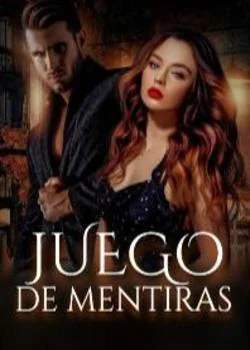 Portada de la novela Juego de mentiras