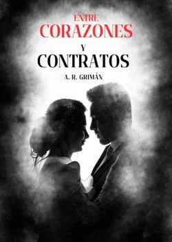 Portada de la novela Entre corazones y contratos