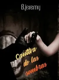 Portada de la novela Cautiva de las sombras.