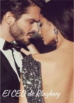 Portada de la novela El CEO de Playboy