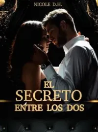 Portada de la novela El Secreto Entre Los Dos