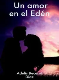 Portada de la novela UN AMOR EN EL EDÉN