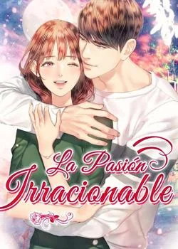 Portada de la novela La Pasión Irracionable
