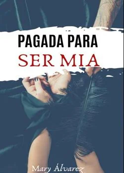 Portada de la novela PAGADA PARA SER MÍA 