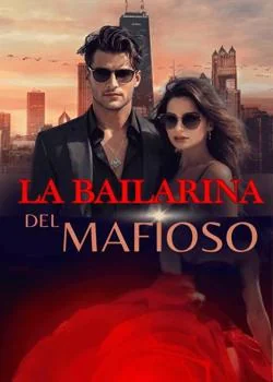 Portada de la novela La bailarina del mafioso