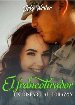 Portada de la novela El Francotirador: Disparo al corazón
