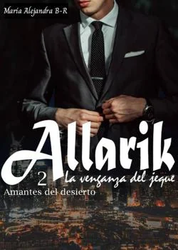 Portada de la novela Allarik, la venganza del jeque 