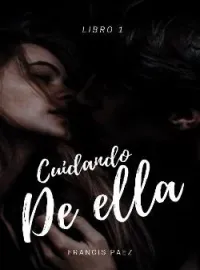 Portada de la novela Cuidando de ella