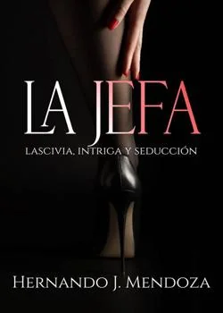 Portada de la novela La Jefa