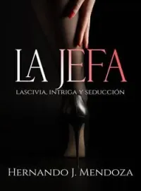 Portada de la novela La Jefa