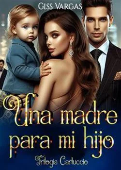 Portada de la novela Una madre para mi hijo