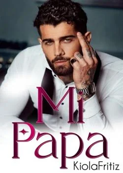 Portada de la novela MI PAPA