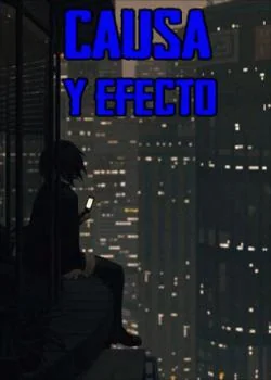 Portada de la novela Causa y Efecto