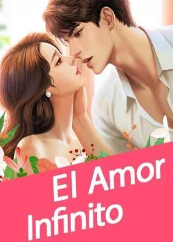 Portada de la novela El Amor Infinito
