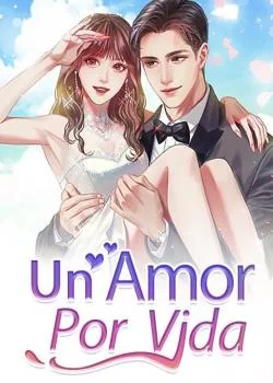 Portada de la novela Un Amor Por Vida