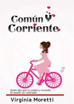 Portada de la novela Común y Corriente