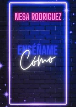 Enséñame cómo