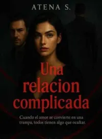 Portada de la novela Una relación complicada
