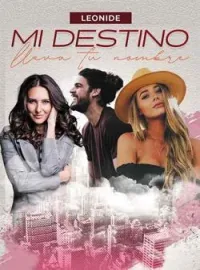 Portada de la novela Mi destino lleva tu nombre