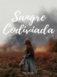 Portada de la novela Sangre Codiciada 