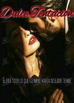 Portada de la novela Dulce Tentación 