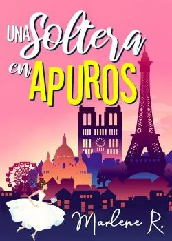 Portada de la novela Una Soltera en Apuros