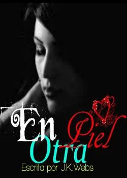 Portada de la novela En otra piel