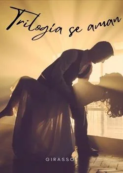 Portada de la novela TRILOGIA SE AMAN