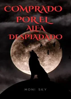 COMPRADO POR EL ALFA DESPIADADO